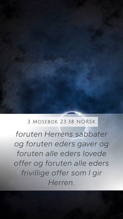 3 Mosebok 23:38 NORSK Bible Verse Image