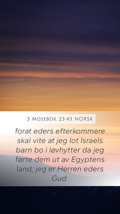 3 Mosebok 23:43 NORSK Bible Verse Image