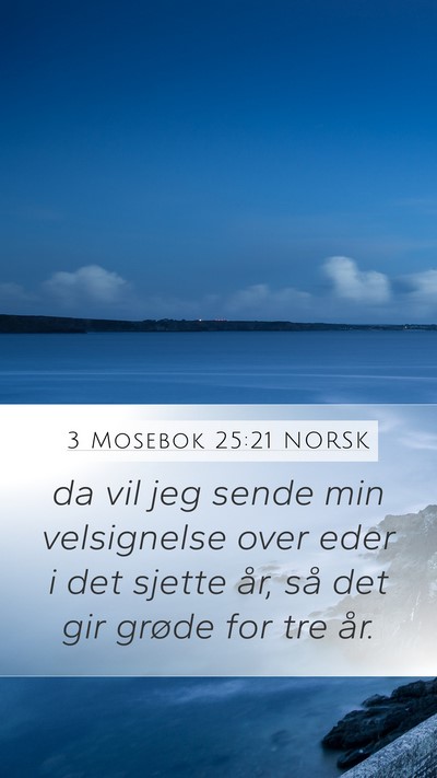 3 Mosebok 25:21 NORSK Bible Verse Image