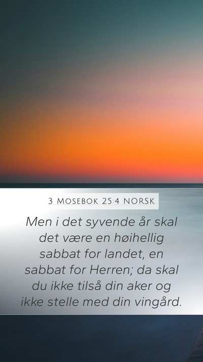 3 Mosebok 25:4 NORSK Bible Verse Image