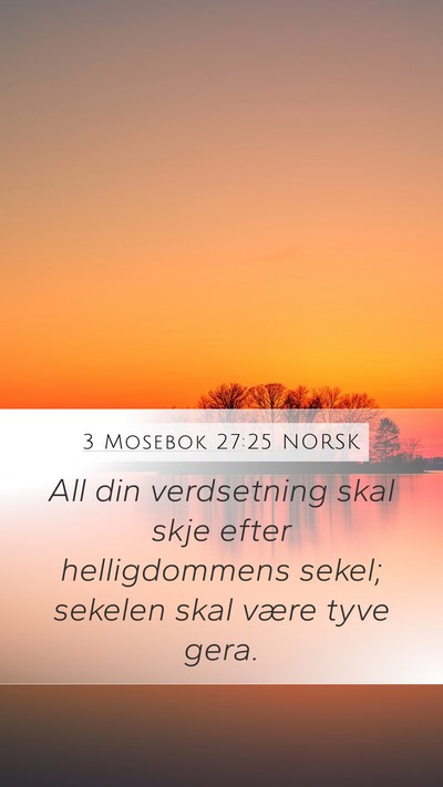 3 Mosebok 27:25 NORSK Bible Verse Image