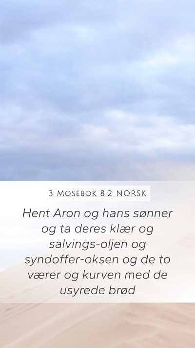 3 Mosebok 8:2 NORSK Bible Verse Image
