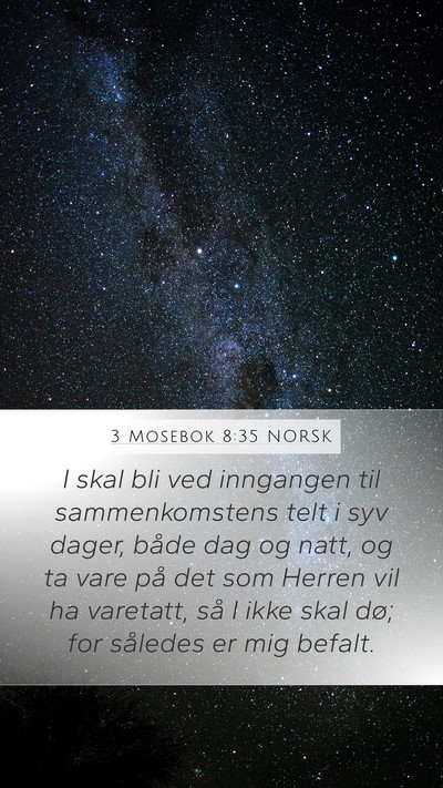 3 Mosebok 8:35 NORSK Bible Verse Image