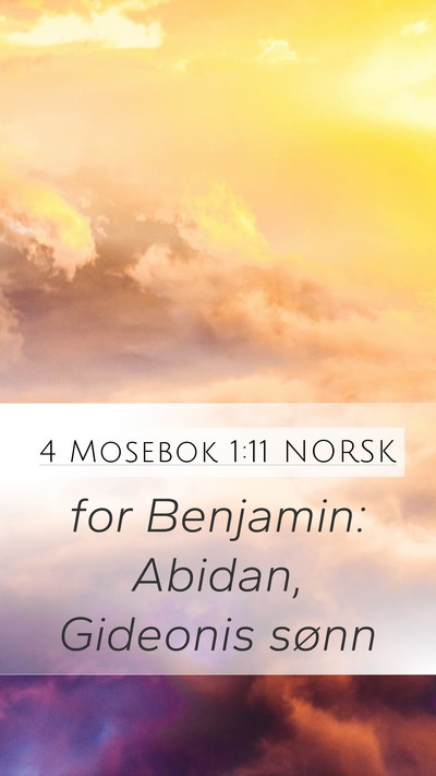 4 Mosebok 1:11 NORSK Mobile Phone Wallpaper - for Benjamin: Abidan, Gideonis - Mobile Bible Verse Wallpaper
