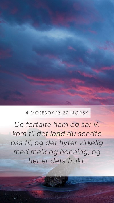 4 Mosebok 13:27 NORSK Bible Verse Image