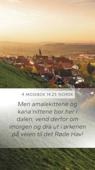 4 Mosebok 14:25 NORSK Bible Verse Image