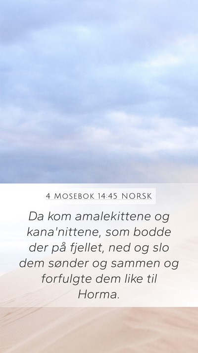 4 Mosebok 14:45 NORSK Bible Verse Image