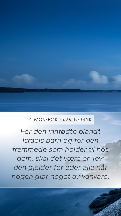 4 Mosebok 15:29 NORSK Bible Verse Image