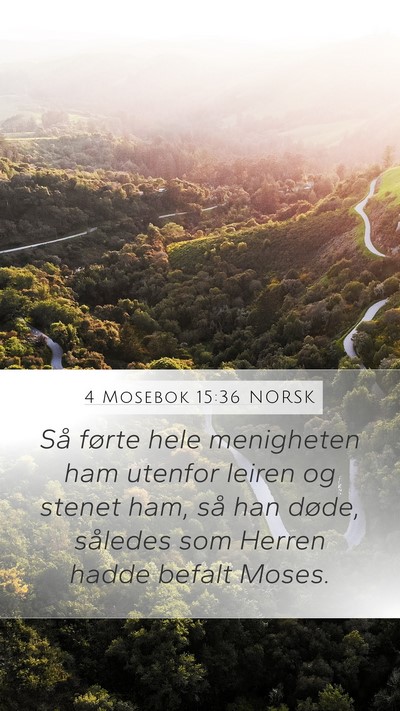 4 Mosebok 15:36 NORSK Bible Verse Image