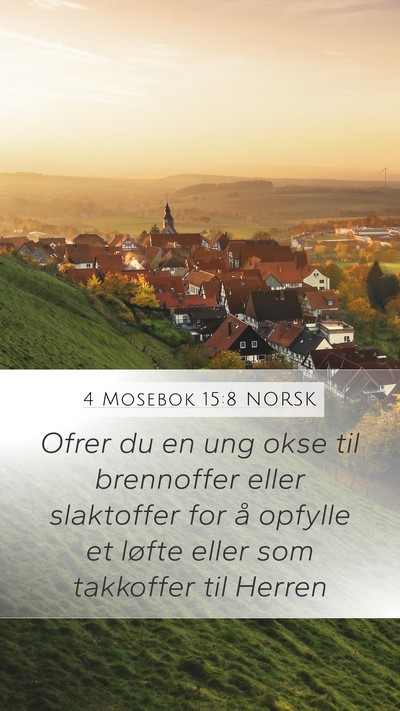 4 Mosebok 15:8 NORSK Bible Verse Image