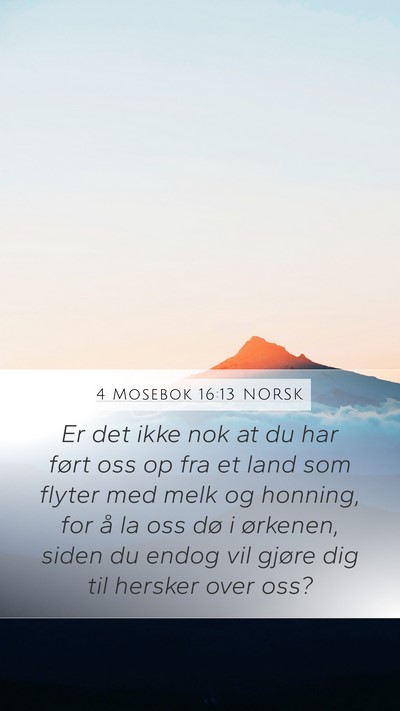 4 Mosebok 16:13 NORSK Bible Verse Image