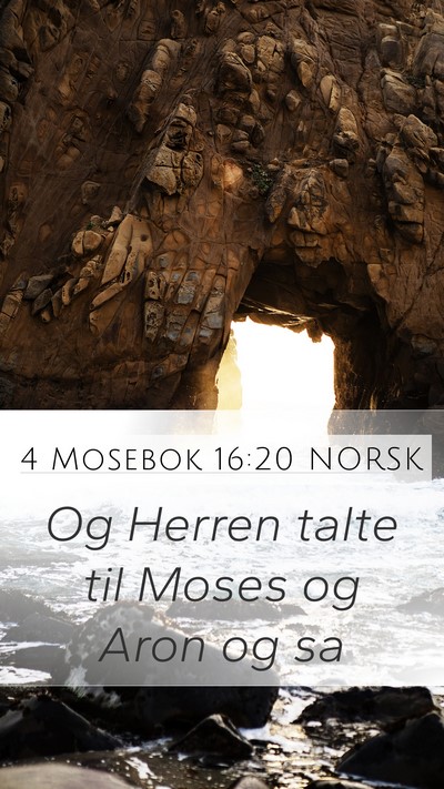4 Mosebok 16:20 NORSK Mobile Phone Wallpaper - Og Herren talte til Moses og Aron og - Mobile Bible Verse Wallpaper