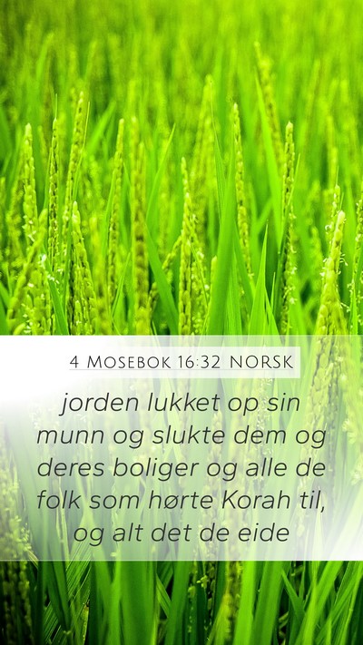 4 Mosebok 16:32 NORSK Bible Verse Image