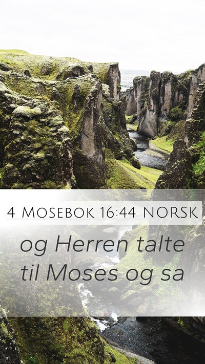 4 Mosebok 16:44 NORSK Mobile Phone Wallpaper - og Herren talte til Moses og - Mobile Bible Verse Wallpaper