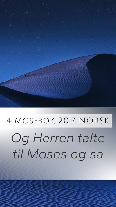 4 Mosebok 20:7 NORSK Mobile Phone Wallpaper - Og Herren talte til Moses og - Mobile Bible Verse Wallpaper