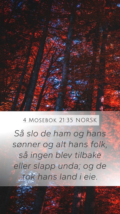 4 Mosebok 21:35 NORSK Bible Verse Image
