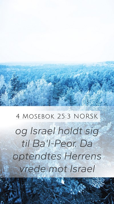 4 Mosebok 25:3 NORSK Bible Verse Image