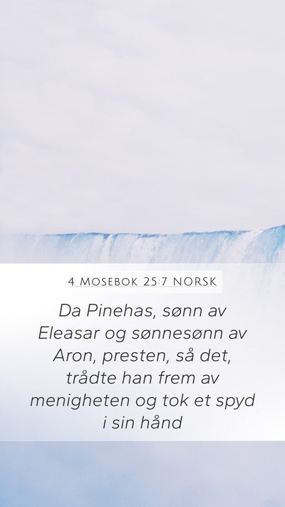 4 Mosebok 25:7 NORSK Bible Verse Image