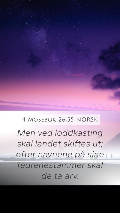 4 Mosebok 26:55 NORSK Bible Verse Image