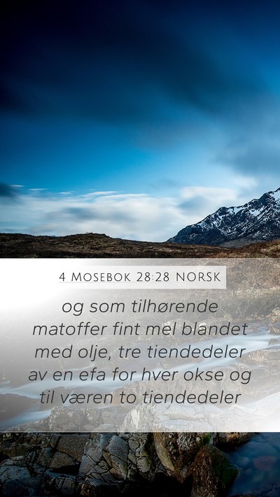 4 Mosebok 28:28 NORSK Mobile Phone Wallpaper - og som tilhørende matoffer fint mel blandet med - Mobile Bible Verse Wallpaper