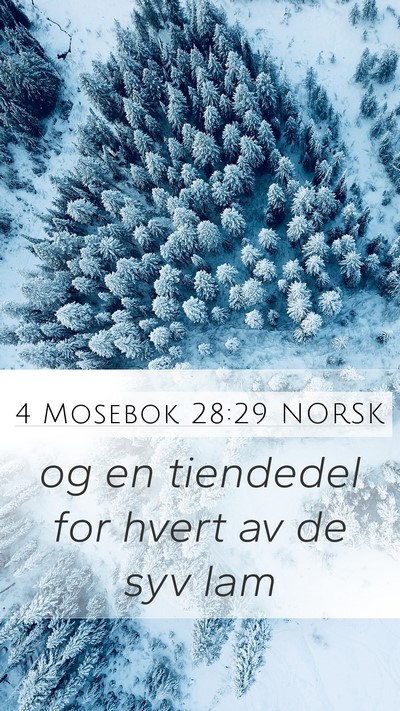 4 Mosebok 28:29 NORSK Mobile Phone Wallpaper - og en tiendedel for hvert av de syv - Mobile Bible Verse Wallpaper