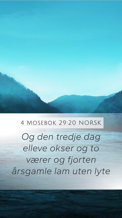 4 Mosebok 29:20 NORSK Mobile Phone Wallpaper - Og den tredje dag elleve okser og to værer og - Mobile Bible Verse Wallpaper