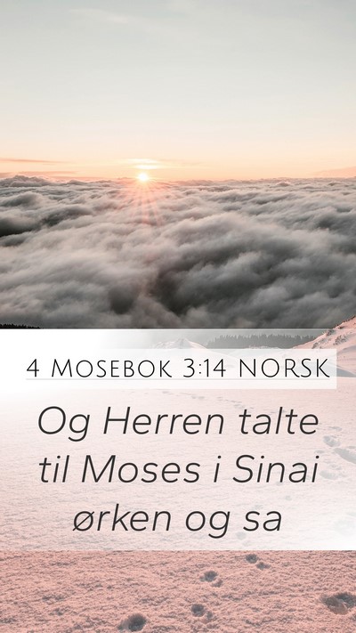 4 Mosebok 3:14 NORSK Mobile Phone Wallpaper - Og Herren talte til Moses i Sinai ørken og - Mobile Bible Verse Wallpaper