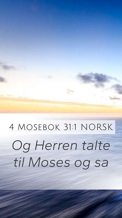 4 Mosebok 31:1 NORSK Mobile Phone Wallpaper - Og Herren talte til Moses og - Mobile Bible Verse Wallpaper