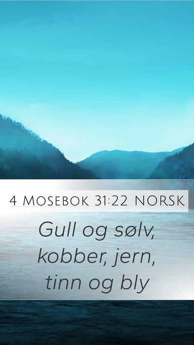 4 Mosebok 31:22 NORSK Bible Verse Image