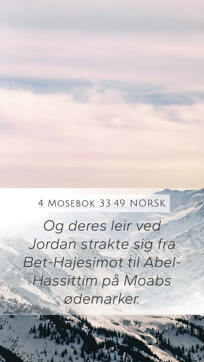4 Mosebok 33:49 NORSK Bible Verse Image