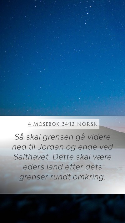 4 Mosebok 34:12 NORSK Bible Verse Image