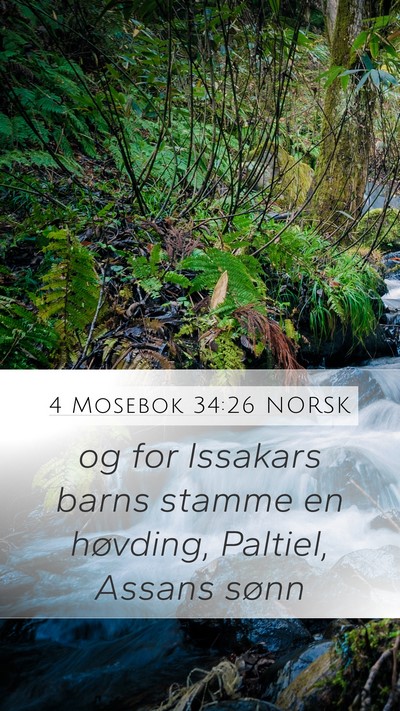 4 Mosebok 34:26 NORSK Mobile Phone Wallpaper - og for Issakars barns stamme en høvding, - Mobile Bible Verse Wallpaper