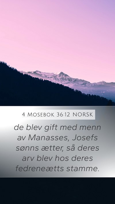 4 Mosebok 36:12 NORSK Bible Verse Image