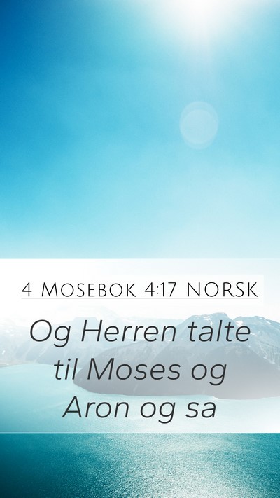 4 Mosebok 4:17 NORSK Mobile Phone Wallpaper - Og Herren talte til Moses og Aron og - Mobile Bible Verse Wallpaper