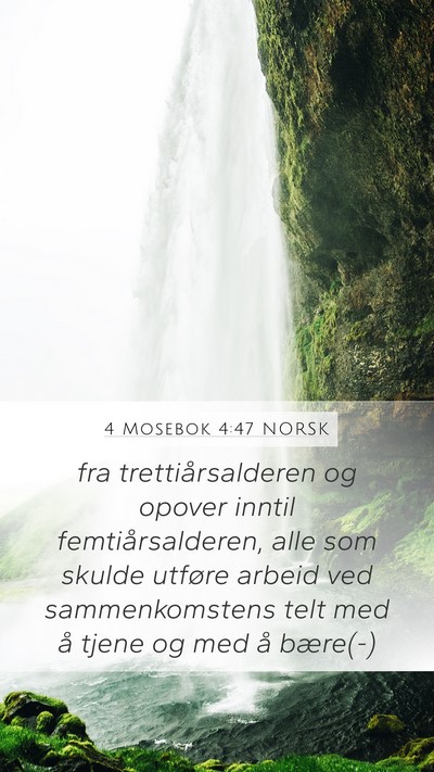 4 Mosebok 4:47 NORSK Bible Verse Image