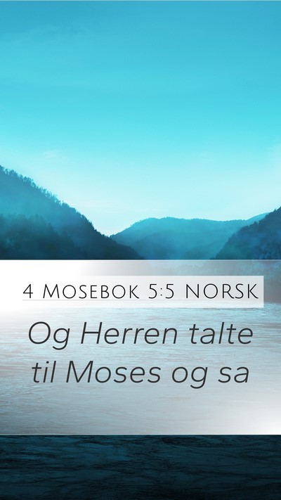 4 Mosebok 5:5 NORSK Mobile Phone Wallpaper - Og Herren talte til Moses og - Mobile Bible Verse Wallpaper