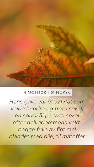 4 Mosebok 7:61 NORSK Mobile Phone Wallpaper - Hans gave var et sølvfat som veide hundre og - Mobile Bible Verse Wallpaper