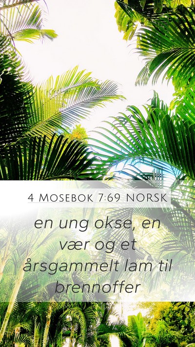 4 Mosebok 7:69 NORSK Mobile Phone Wallpaper - en ung okse, en vær og et årsgammelt lam til - Mobile Bible Verse Wallpaper