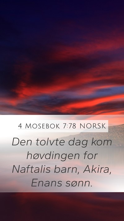 4 Mosebok 7:78 NORSK Bible Verse Image