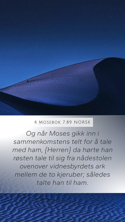 4 Mosebok 7:89 NORSK Bible Verse Image