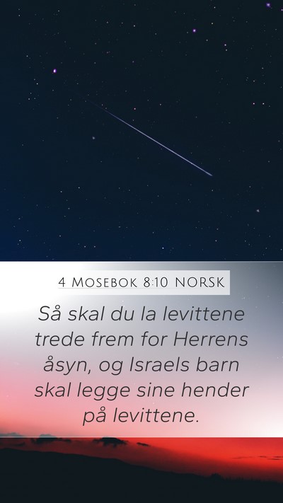 4 Mosebok 8:10 NORSK Mobile Phone Wallpaper - Så skal du la levittene trede frem for Herrens - Mobile Bible Verse Wallpaper