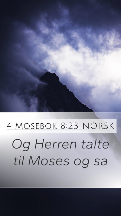 4 Mosebok 8:23 NORSK Mobile Phone Wallpaper - Og Herren talte til Moses og - Mobile Bible Verse Wallpaper
