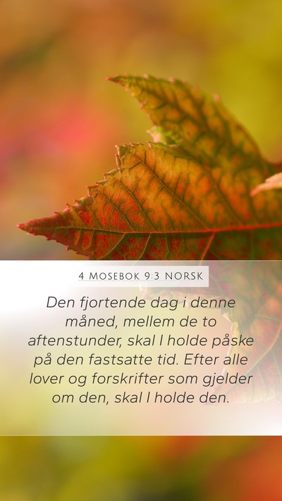 4 Mosebok 9:3 NORSK Mobile Phone Wallpaper - Den fjortende dag i denne måned, mellem de to - Mobile Bible Verse Wallpaper