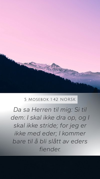5 Mosebok 1:42 NORSK Bible Verse Image