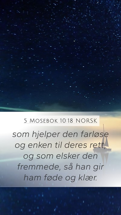 5 Mosebok 10:18 NORSK Bible Verse Image