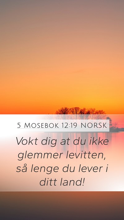 5 Mosebok 12:19 NORSK Bible Verse Image