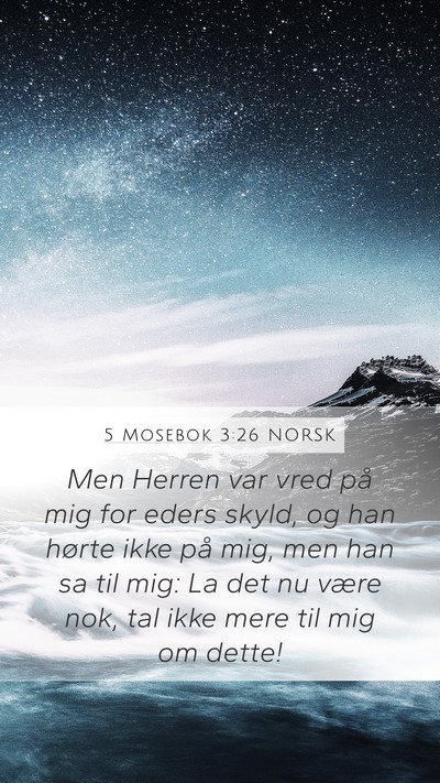 5 Mosebok 3:26 NORSK Bible Verse Image
