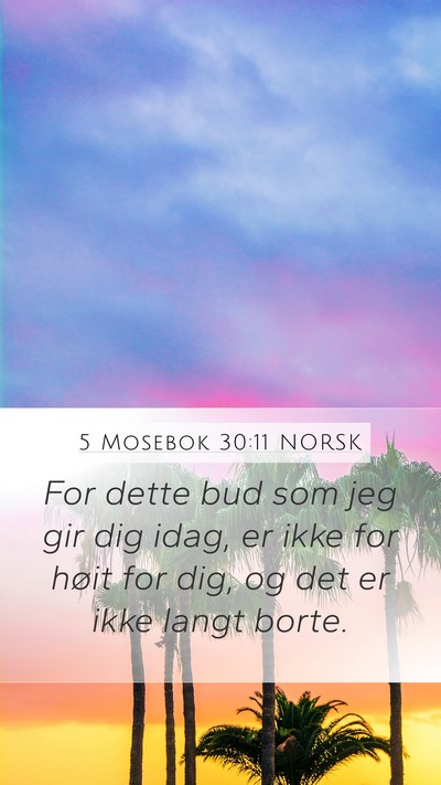 5 Mosebok 30:11 NORSK Bible Verse Image