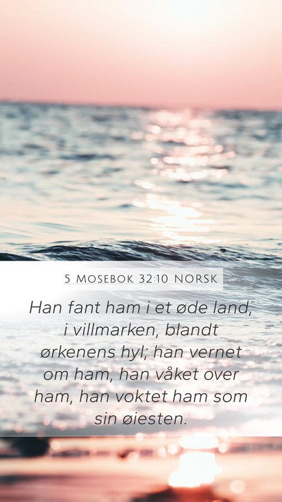 5 Mosebok 32:10 NORSK Bible Verse Image