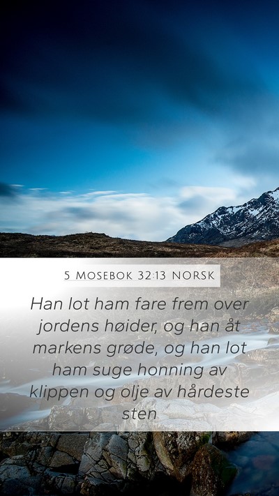 5 Mosebok 32:13 NORSK Bible Verse Image